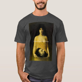 Frauen müssen Männern dienen T-Shirt