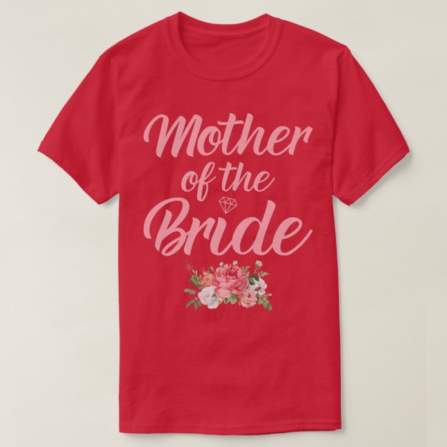 Frauen Mutter der Brautmutter der Br T-Shirt (Design vorne)