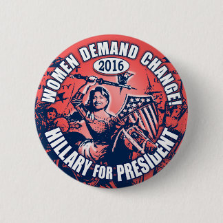 Frauen-Nachfrage Hillary 2016 Button