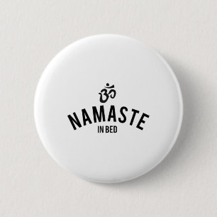 Frauen Namaste Im Bett Shirt Lustige Typografie Sa Button