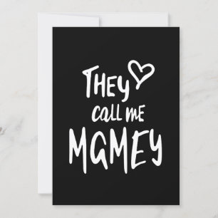 Frauen nennen mich Mamey Mother-Geschenk Einladung