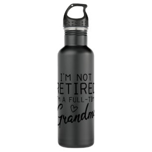 Frauen nicht erschöpft ich bin ein Vollzeit-Oma Edelstahlflasche