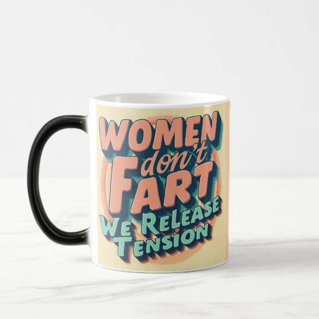 Frauen nicht Furz Verwandlungstasse (Links)