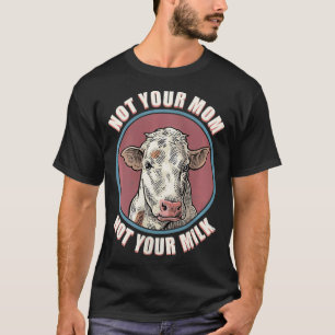 Frauen nicht Ihre Mama Kuh Gesicht Funny Mama Momm T-Shirt