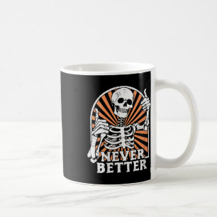 Frauen Nie Besser Skelett Daumen Hoch Retro Lustig Kaffeetasse