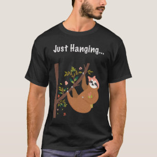 Frauen Niedlich Sloth nur hängen T-Shirt