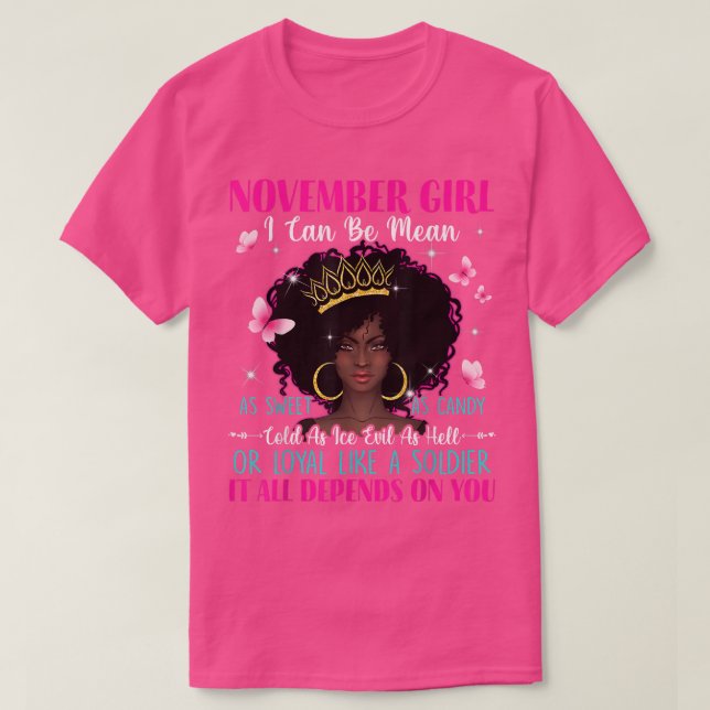 Frauen November Mädchen kann ich so süß wie möglic T-Shirt (Design vorne)