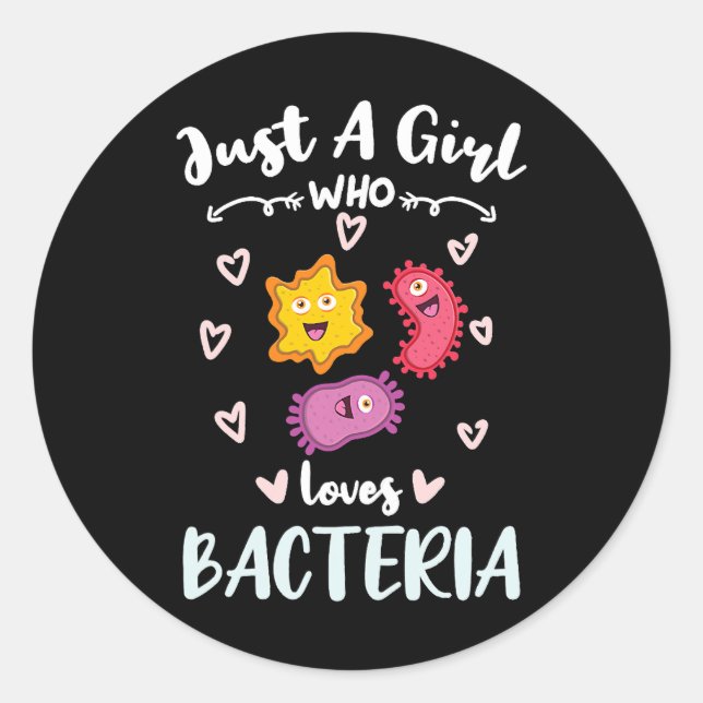 Frauen nur ein Mädchen, das Bacteria Microbiologi  Runder Aufkleber (Vorderseite)