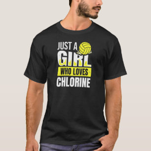 Frauen nur ein Mädchen, das Chlorangebot für ein M T-Shirt