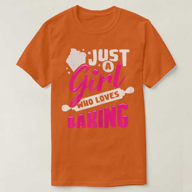 Frauen nur ein Mädchen, das Lieben backen T-Shirt (Design vorne)
