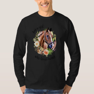 Frauen nur ein Mädchen, das Lieben Pferde Reiten G T-Shirt