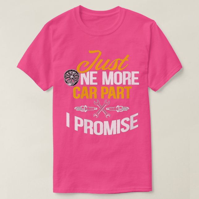 Frauen nur noch ein Auto Teil I Versprechen lustig T-Shirt (Design vorne)