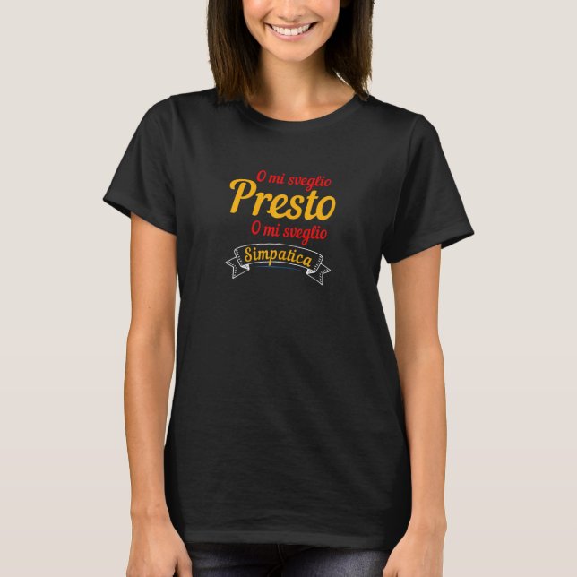 Frauen oder ich Weckte früh auf oder scherze Ironi T-Shirt (Vorderseite)