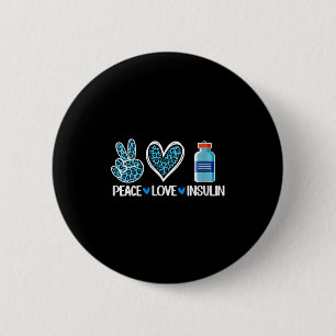 Frauen Peace Liebe Insulin V-Nacken Button