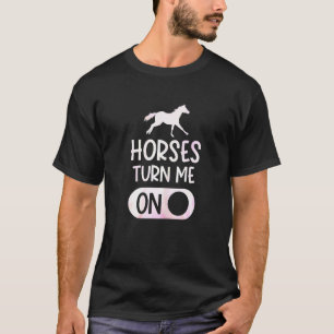 Frauen Pferde Machen Mich An Reiten Equestrian T-Shirt