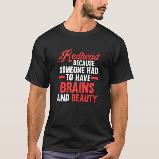 Frauen Redhead hatte Gehirn und Schönheit Redhe T-Shirt (Vorderseite)