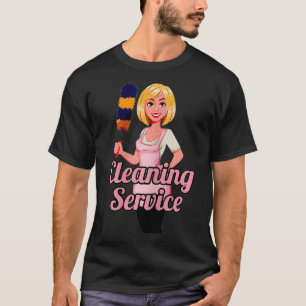 Frauen reinigen Lady Housekeeping Karriere Frau Ho T-Shirt