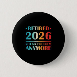 Frauen Rentnerin 2026 Nicht Mein Problem Mehr Lust Button