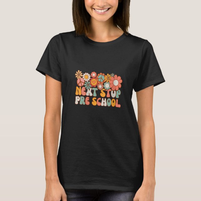 Frauen Retro Next Stopp Pre-School Peace Groovy Vi T-Shirt (Vorderseite)