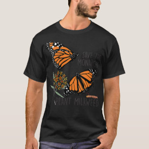 Frauen Rettete die Monarchen Pflanze ein wenig Mil T-Shirt
