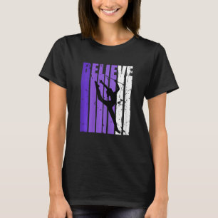 Frauen Rhythmische Gymnastik glauben Baton Twirlin T-Shirt