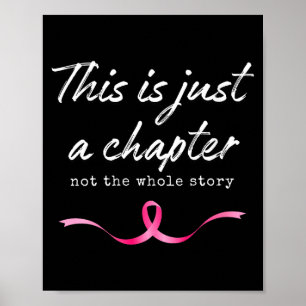 Frauen rosa Brustkrebs ein Kapitel nicht die ganze Poster