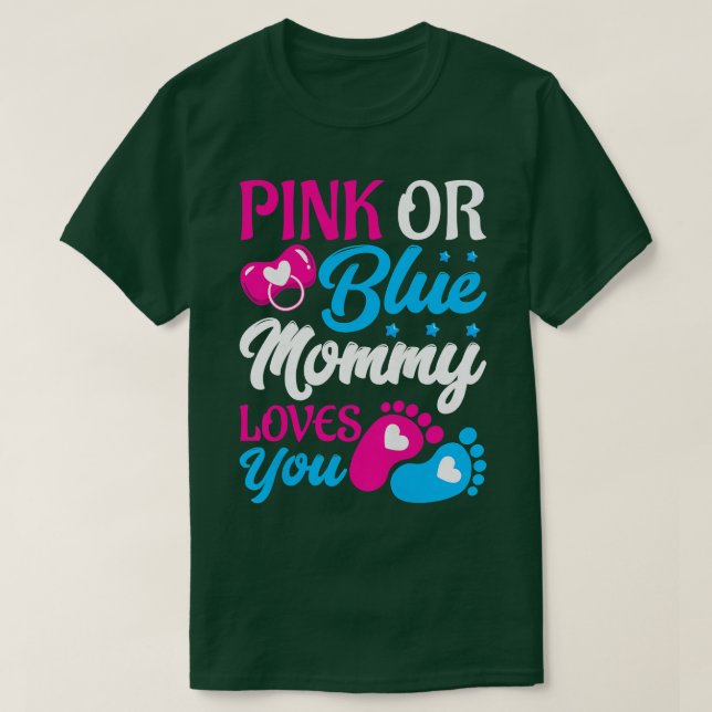 Frauen Rosa oder Blau Mommy Lieben Sie - Mama zu s T-Shirt (Design vorne)