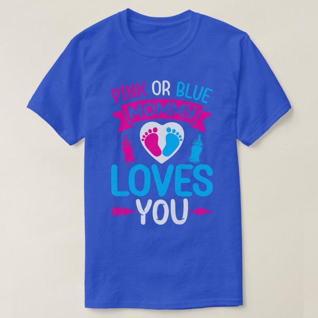 Frauen Rosa oder Blau Mommy Lieben Sie - Mama zu s T-Shirt (Design vorne)