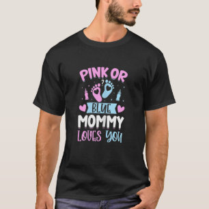 Frauen Rosa oder blaue Mama Lieben Sie Mummy to be T-Shirt