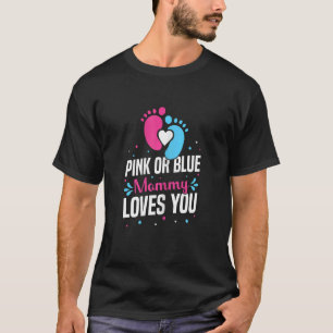 Frauen Rosa oder blaue Mama Lieben Sie Mummy to be T-Shirt