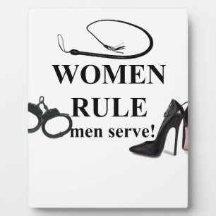 FRAUEN RULE MEN SERVE FOTOPLATTE