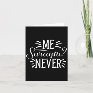 Frauen Sarkastisch - Lustiger Erwachsenenhumor - S Karte