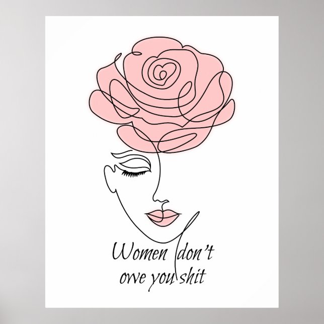 Frauen schulden dir kein Poster (Vorne)