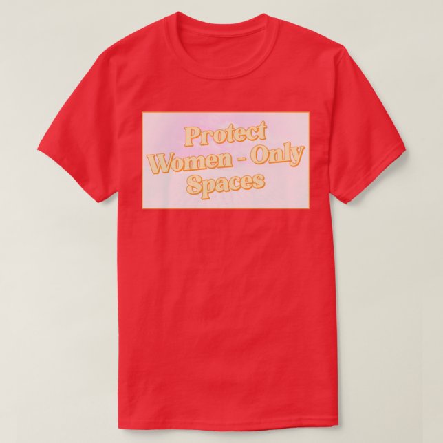 Frauen schützen Nur Räume Weibchen T-Shirt (Design vorne)