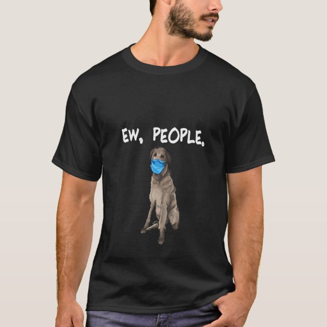 Frauen, Scottish Deerhound Ew People Dog Wear T-Shirt (Vorderseite)