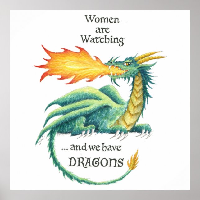 Frauen sehen zu...und wir haben Drachen! (Poster) Poster (Vorne)