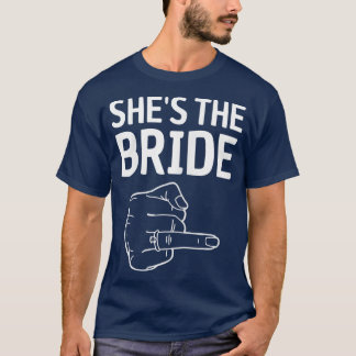 Frauen Sie ist die Braut T-Shirt