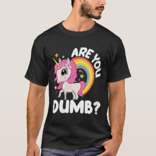 Frauen sind dumm Lustige Zitate Sprüche Sarkasmus T-Shirt