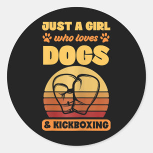 Frauen sind einfach Mädchen, die Hunde und Kickbox Runder Aufkleber