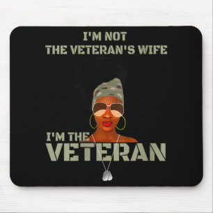 Frauen sind nicht die Veteranen Ehefrau Ich bin Ve Mousepad