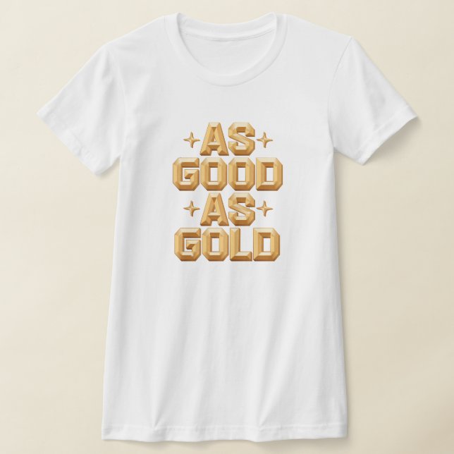 Frauen sind so gut wie goldener weißer T - Shirt (Ablage )