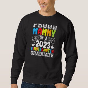 Frauen sind stolz auf ihren Kindergarten 2023 Sweatshirt