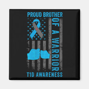 Frauen sind stolz, Bruder eines T1d Kriegers Typ 1 Magnet