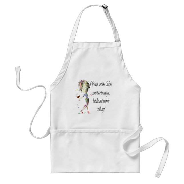 Frauen sind wie Wein, humorvolle Geschenke Schürze (Vorne)