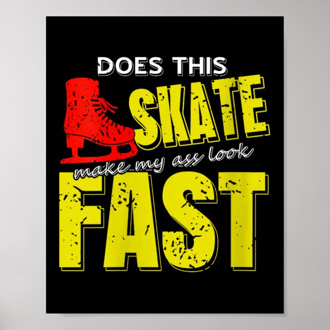 Frauen Skate macht mich schnell fett frische Eiske Poster (Vorne)