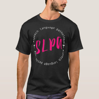 Frauen SLPA-Sprecher Sprachenassistentin G T-Shirt