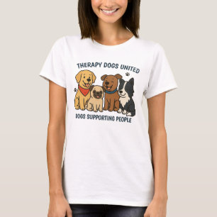 Frauen Spaß Hunde unterstützen Menschen T-Shirt