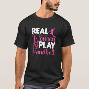 Frauen spielen Handball Frauen Handball Handball P T-Shirt