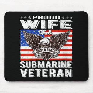 Frauen stolz Ehefrau des US-U-Boot-Veteranen Patri Mousepad