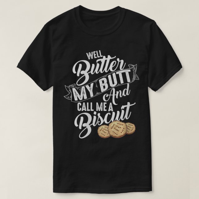 Frauen stottern meinen Hintern und nennen mich ein T-Shirt (Design vorne)